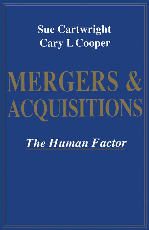 Book cover of Mergers and Acquisitions: The Human Factor