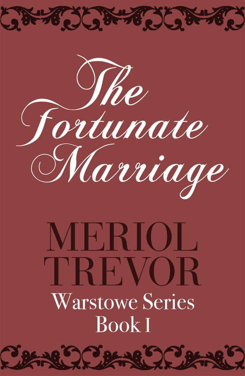 Book cover of The Fortunate Marriage: Warstowe Saga Book One (Ulverscroft Large Print Ser.)