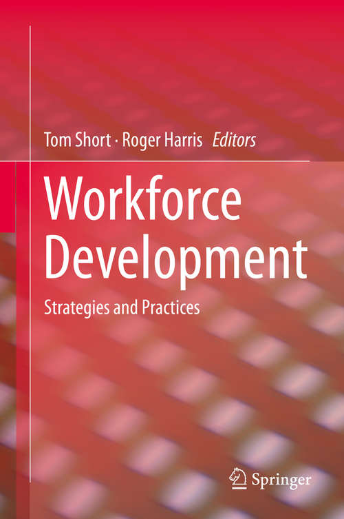Book cover of Workforce Development: Strategies and Practices (2014)