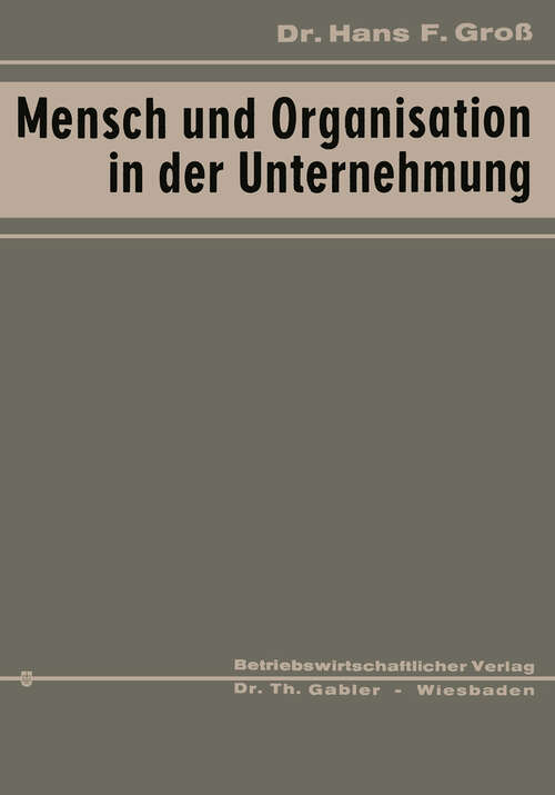 Book cover of Mensch und Organisation in der Unternehmung (1966)