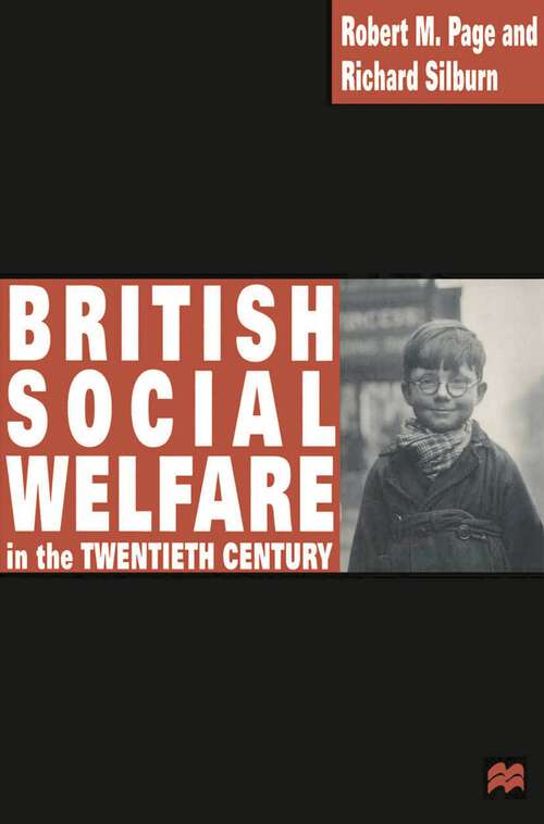 Book cover of British Social Welfare in the Twentieth Century (1st ed. 1999)