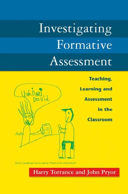 Book cover of Investigating Formative Assessment (UK Higher Education OUP  Humanities & Social Sciences Education OUP)