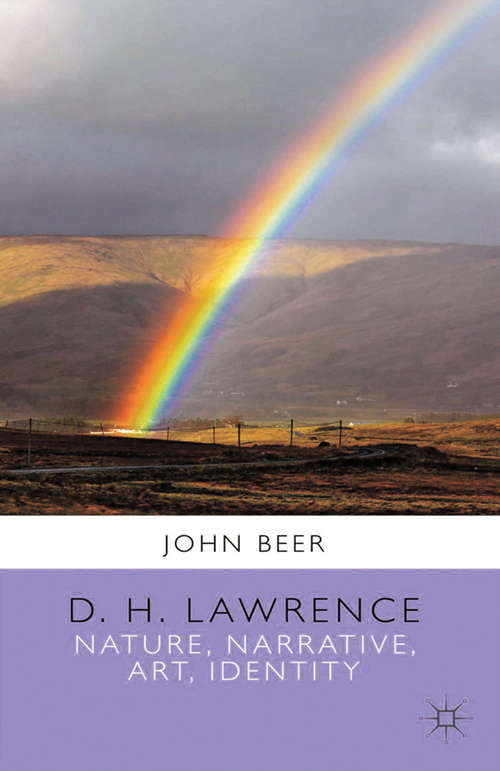 Book cover of D. H. Lawrence: Nature, Narrative, Art, Identity (2014)