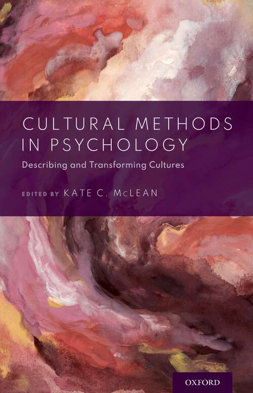 Book cover of Cultural Methods in Psychology: Describing and Transforming Cultures
