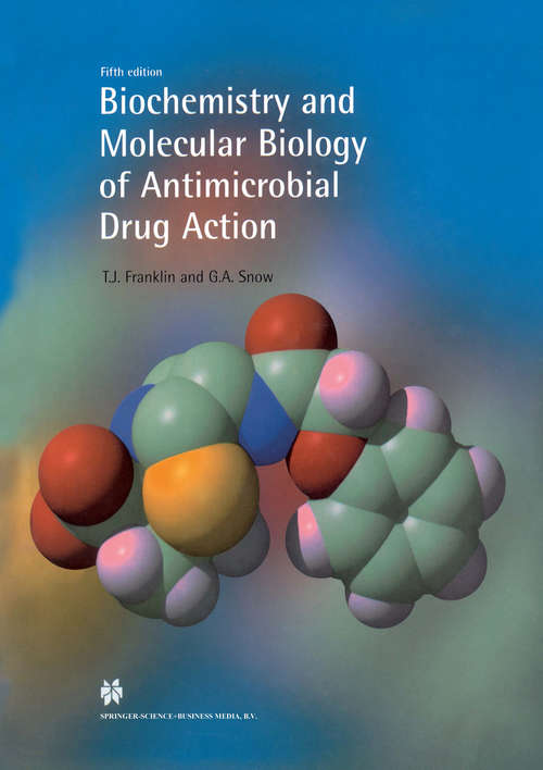 Book cover of Biochemistry and Molecular Biology of Antimicrobial Drug Action (5th ed. 1998)