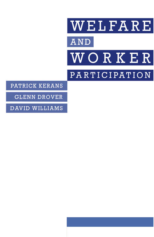 Book cover of Welfare And Worker Participation: Eight Case-Studies (1st ed. 1988)