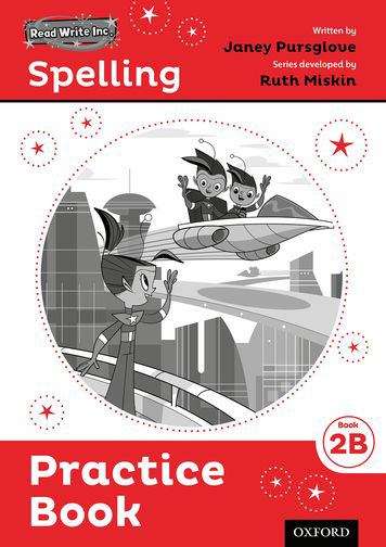 Book cover of Read Write Inc. Spelling: Practice Book 2B (PDF)