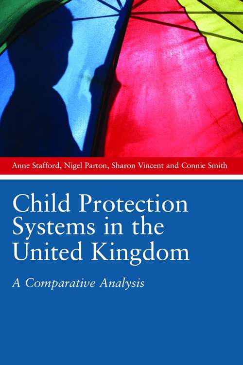 Book cover of Child Protection Systems in the United Kingdom: A Comparative Analysis