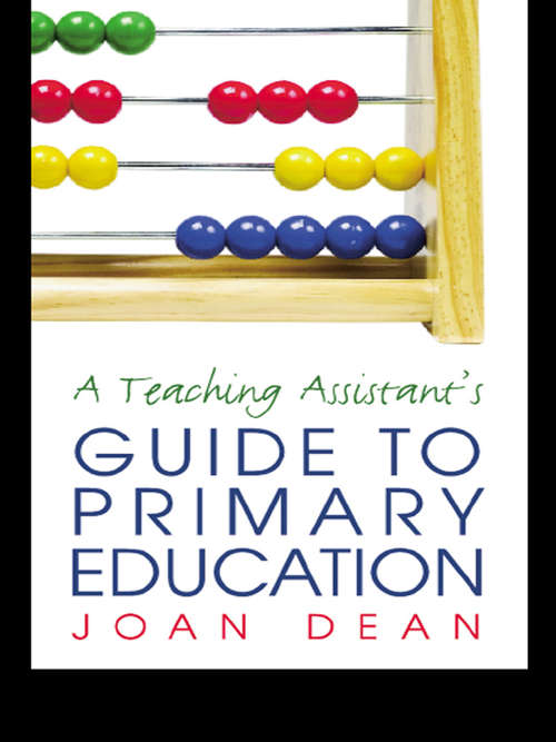 Book cover of A Teaching Assistant's Guide to Primary Education