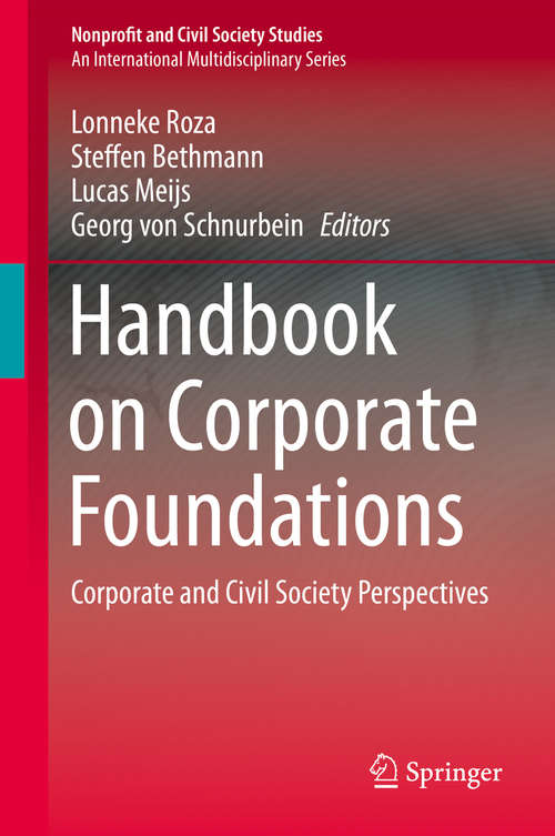 Book cover of Handbook on Corporate Foundation: Corporate and Civil Society Perspectives (1st ed. 2020) (Nonprofit and Civil Society Studies)