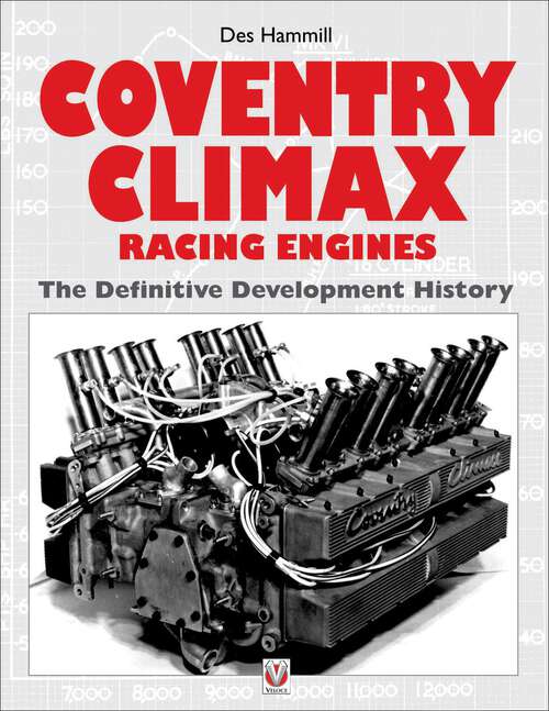 Book cover of Coventry Climax Racing Engines: The definitive development history