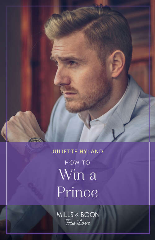 Book cover of How To Win A Prince (ePub edition) (Royals in the Headlines #1)