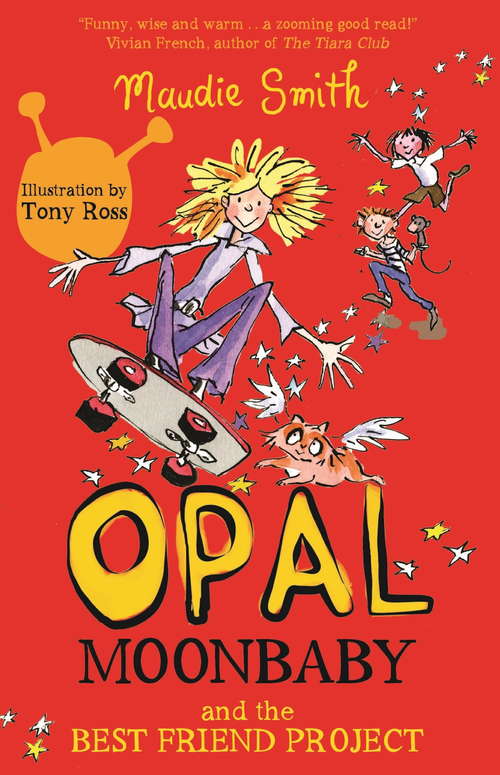Book cover of Opal Moonbaby: Book 1 (Opal Moonbaby #4)