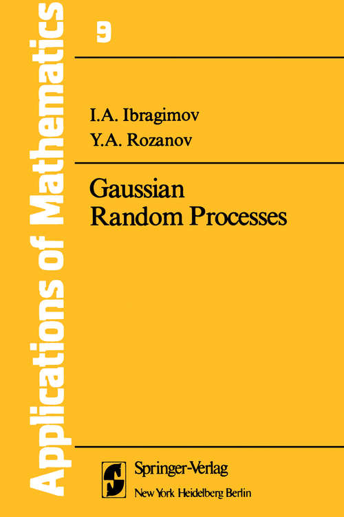 Book cover of Gaussian Random Processes (1978) (Stochastic Modelling and Applied Probability #9)