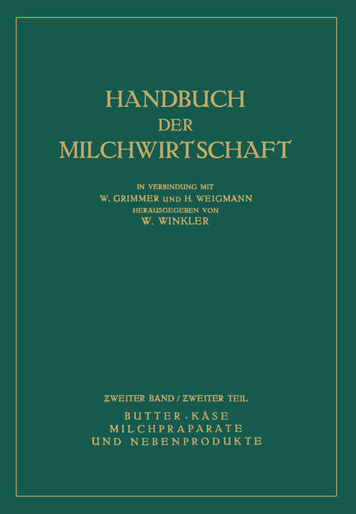 Book cover of Butter · Käse Milchpräparate und Nebenprodukte (1931)