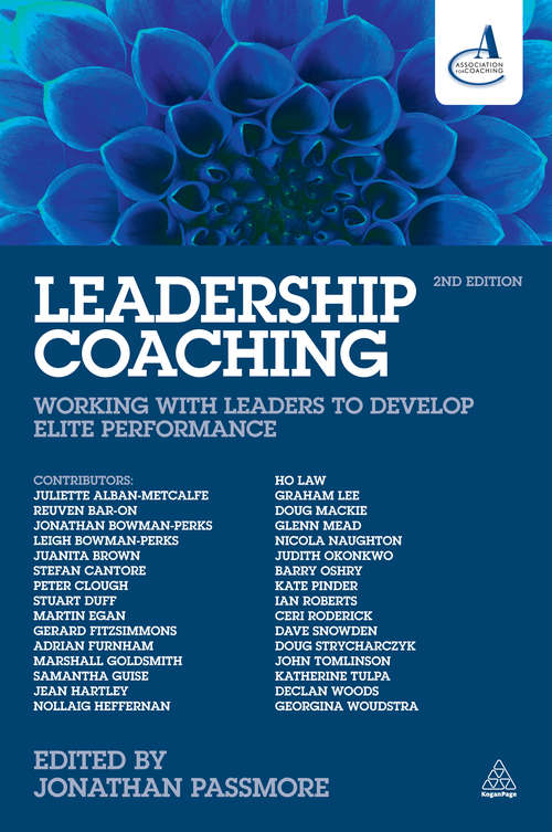 Book cover of Leadership Coaching: Working with Leaders to Develop Elite Performance (2)