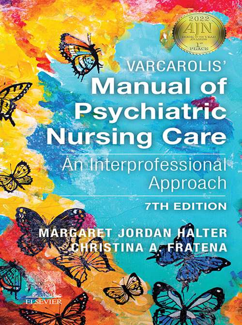 Book cover of Varcarolis' Manual of Psychiatric Nursing Care - E-Book: Varcarolis' Manual of Psychiatric Nursing Care - E-Book (7)