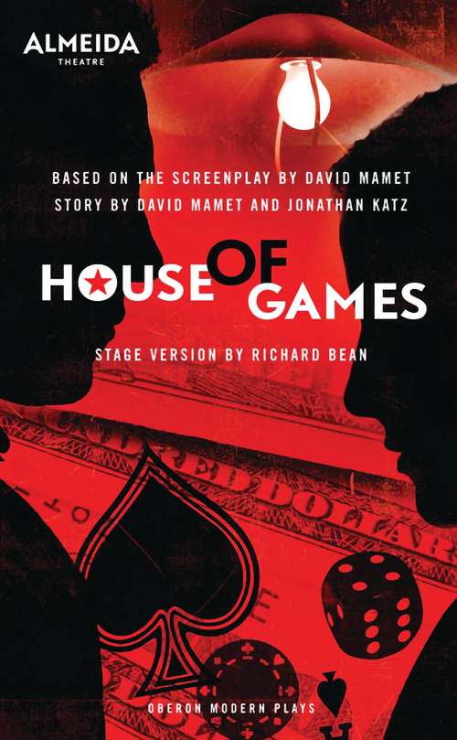 Book cover of House of Games (Oberon Modern Plays)