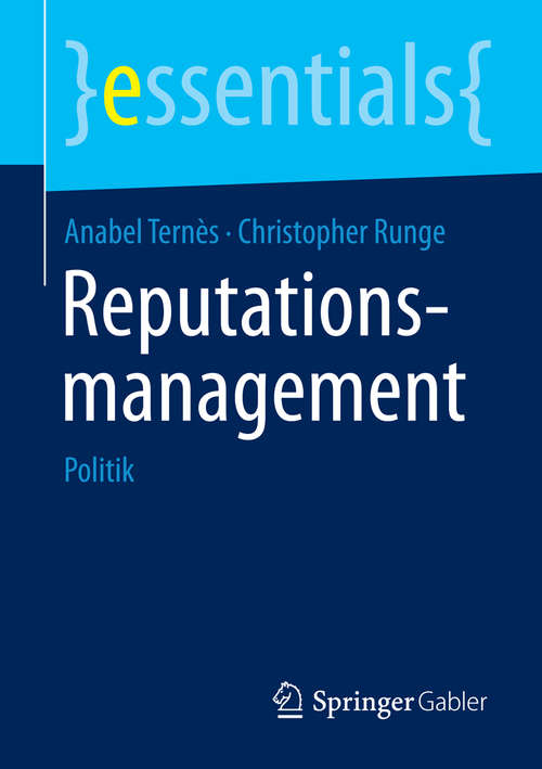 Book cover of Reputationsmanagement: Politik (2015) (essentials)