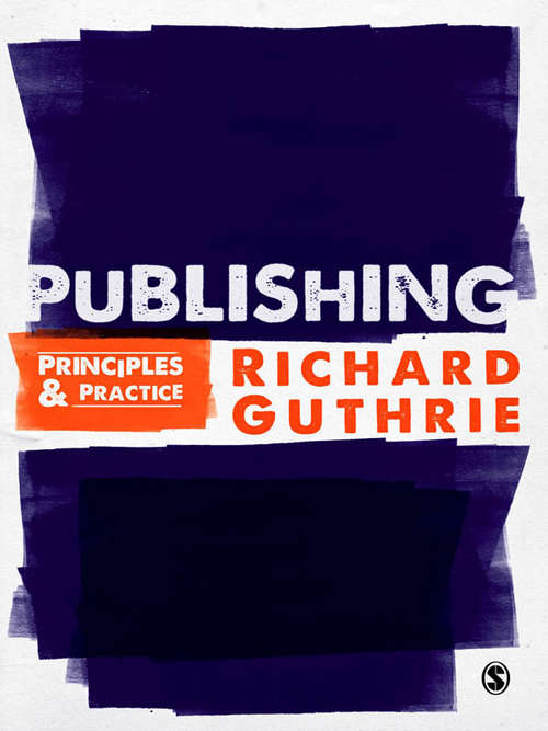 Book cover of Publishing: Principles and Practice