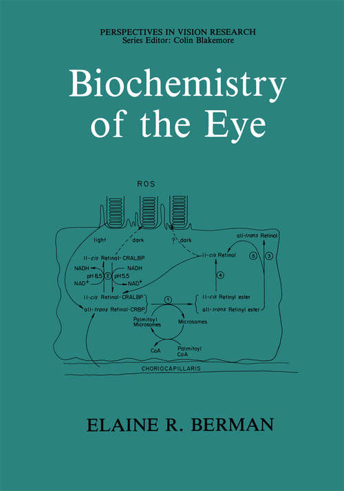 Book cover of Biochemistry of the Eye (1991) (Perspectives in Vision Research)
