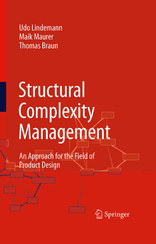 Book cover of Structural Complexity Management: An Approach for the Field of Product Design (2009)