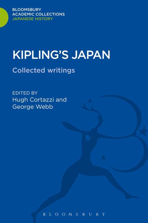 Book cover of Kipling's Japan: Collected Writings (Bloomsbury Academic Collections: Japan)