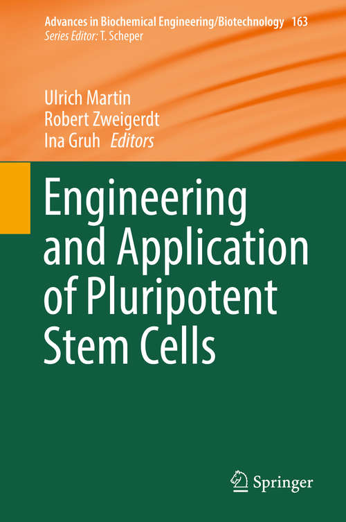 Book cover of Engineering and Application of Pluripotent Stem Cells (Advances in Biochemical Engineering/Biotechnology #163)