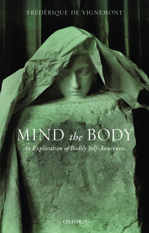Book cover of Mind the Body: An Exploration of Bodily Self-Awareness