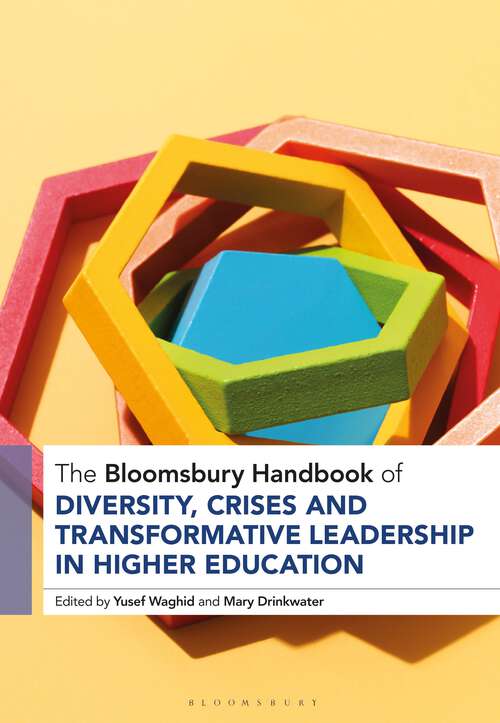 Book cover of The Bloomsbury Handbook of Diversity, Crises and Transformative Leadership in Higher Education (Bloomsbury Handbooks)