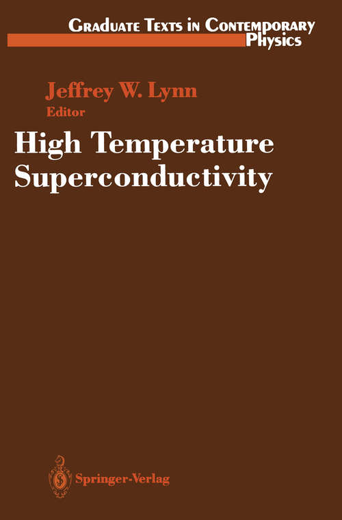 Book cover of High Temperature Superconductivity (1990) (Graduate Texts in Contemporary Physics)