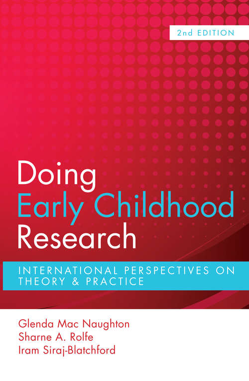 Book cover of EBOOK: Doing Early Childhood Research (UK Higher Education OUP  Humanities & Social Sciences Education OUP)