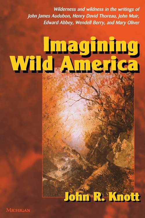 Book cover of Imagining Wild America