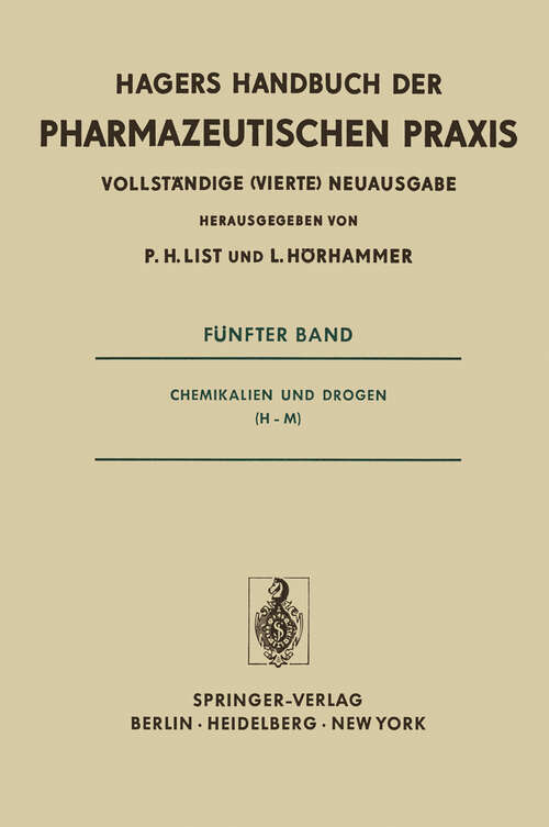 Book cover of Chemikalien und Drogen (H-M) (4. Aufl. 1976) (Handbuch der Pharmazeutischen Praxis - Vollständige (4.) Neuausgabe #5)