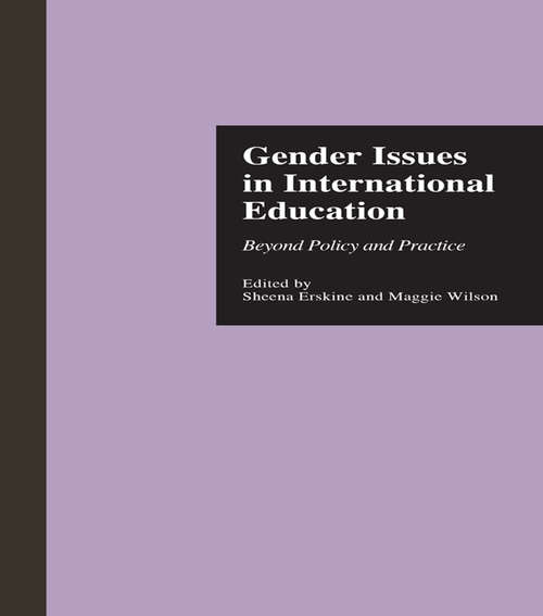 Book cover of Gender Issues in International Education: Beyond Policy and Practice (Reference Books in International Education)
