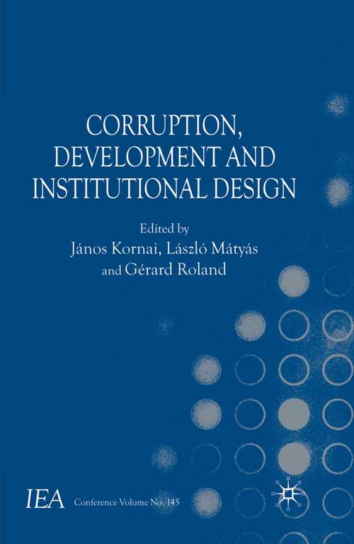 Book cover of Corruption, Development and Institutional Design (2009) (International Economic Association Series)