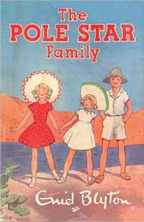 Book cover of Pole Star Family (The Family Series)