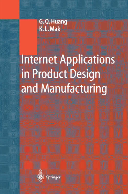 Book cover of Internet Applications in Product Design and Manufacturing (2003)
