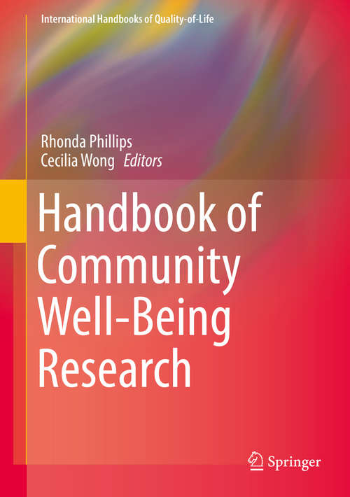 Book cover of Handbook of Community Well-Being Research (International Handbooks of Quality-of-Life)