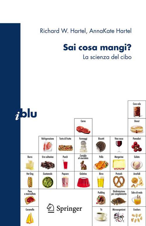Book cover of Sai cosa mangi?: La scienza del cibo (2009) (I blu)