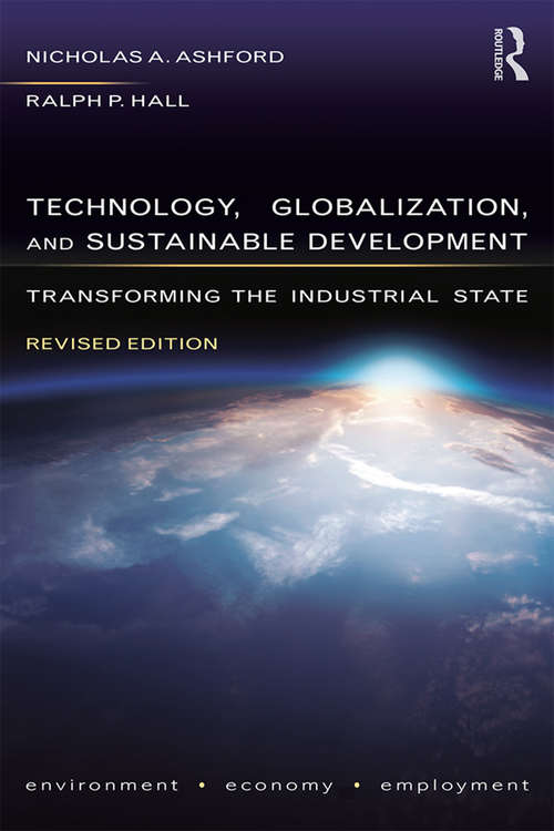 Book cover of Technology, Globalization, and Sustainable Development: Transforming the Industrial State