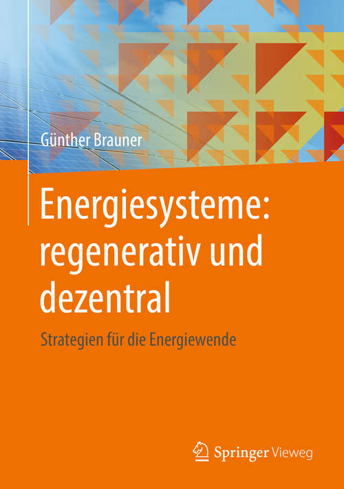 Book cover of Energiesysteme: Strategien für die Energiewende (1. Aufl. 2016)