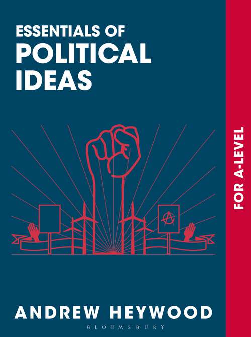 Book cover of Essentials of Political Ideas: For A Level