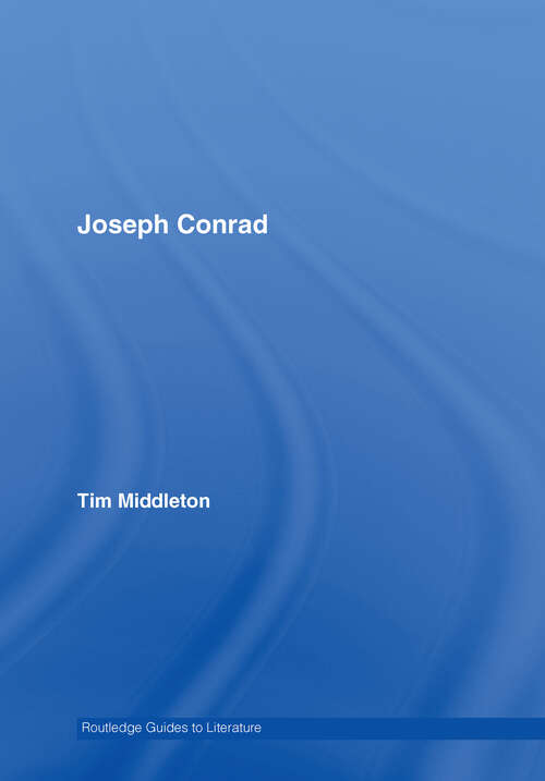 Book cover of Joseph Conrad (Routledge Guides to Literature)