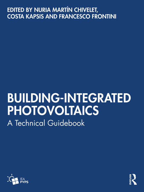 Book cover of Building-Integrated Photovoltaics: A Technical Guidebook