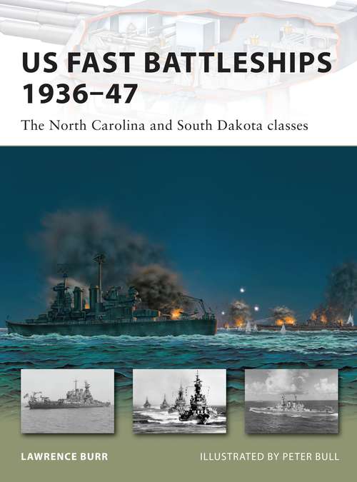 Book cover of US Fast Battleships 1936–47: The North Carolina and South Dakota classes (New Vanguard #169)