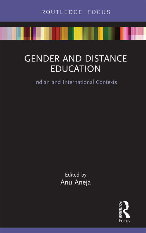 Book cover of Gender and Distance Education: Indian and International Contexts