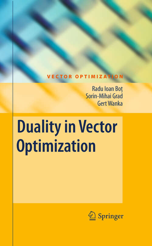 Book cover of Duality in Vector Optimization (2009) (Vector Optimization)