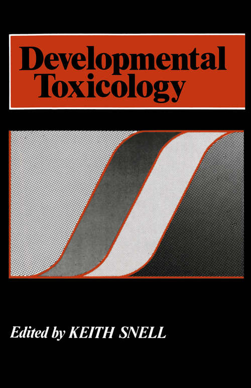 Book cover of Developmental Toxicology (1982)