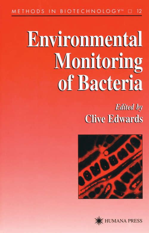 Book cover of Environmental Monitoring of Bacteria (1999) (Methods in Biotechnology #12)